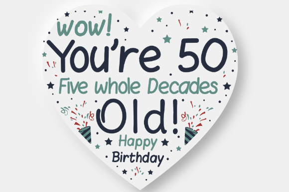 50TH BIRTHDAY GIFT IDEA Graphic Design for Crafts