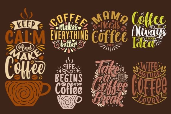 Coffee Quote Set Lettering Design SVG for Crafts and Graphics