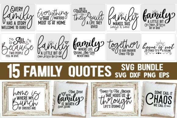 Family Quotes SVG Bundle for Crafts and Graphics