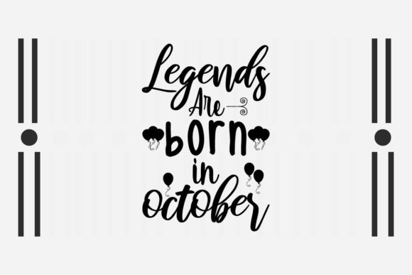 Legends Are Born in October SVG Review