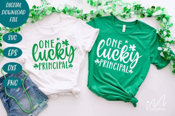One Lucky Principal Svg for Crafts and Graphics