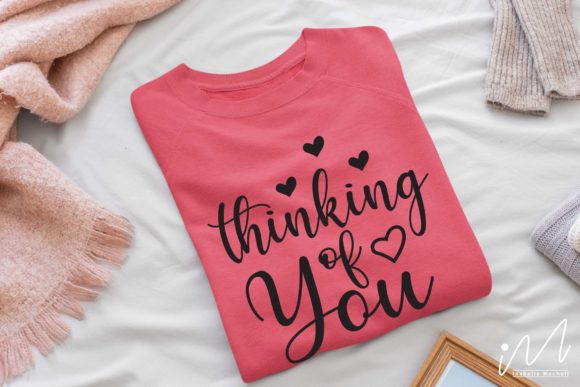 Thinking of You Valentine SVG for Crafts and Graphics